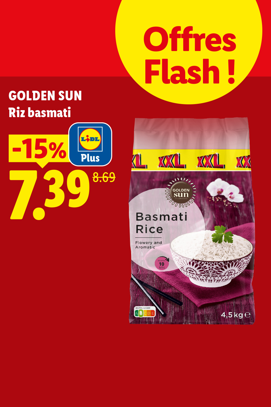 Offre flash sur le riz basmati, avec une réduction de 15%, affiché à 7,39€ pour 4,5 kg.