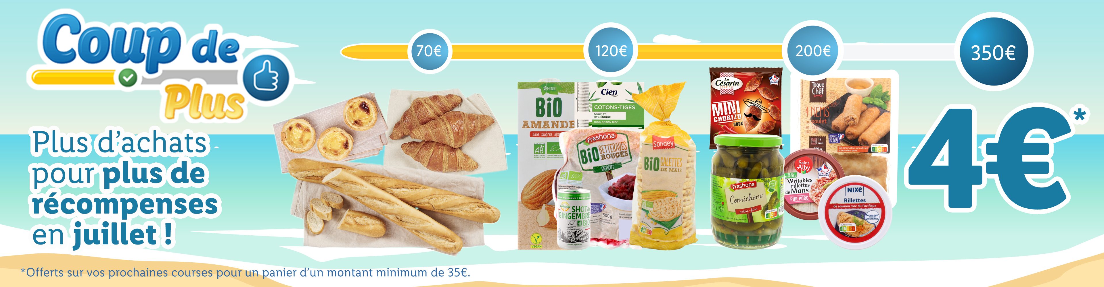 Promotion estivale : croissants, baguettes, amandes, et autres produits pour gagner 4€ en juillet.
