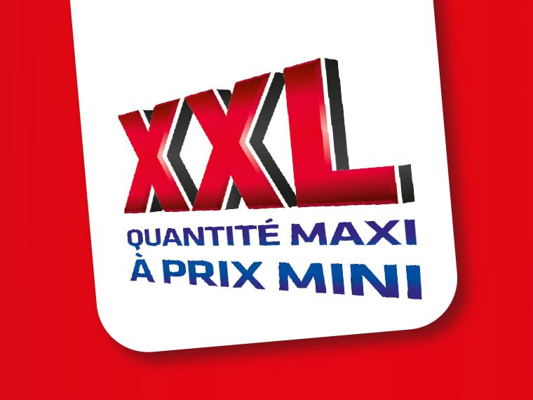 Quantité MAXI à prix MINI