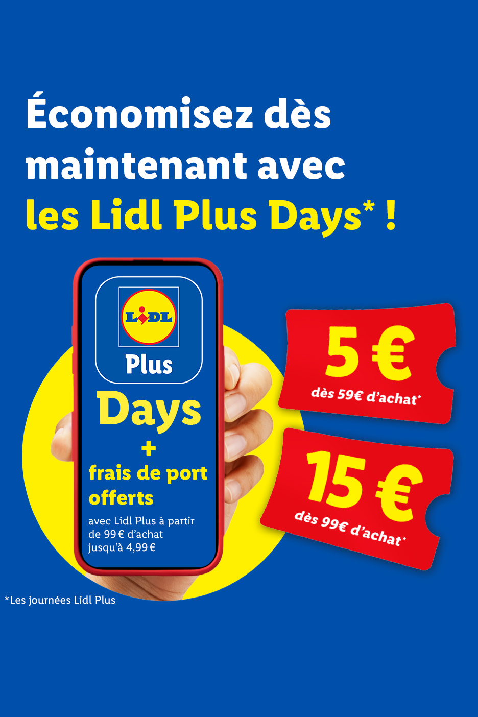 Offres promotionnelles sur l'application mobile avec des réductions de 5€ et 15€.